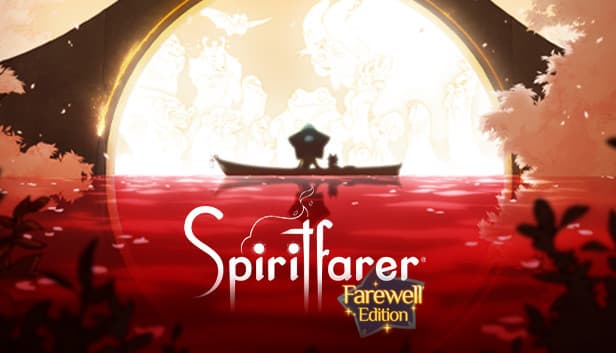 Spiritfarer: Farewell Edition — Steam store artwork for Games Like Spiritfarer